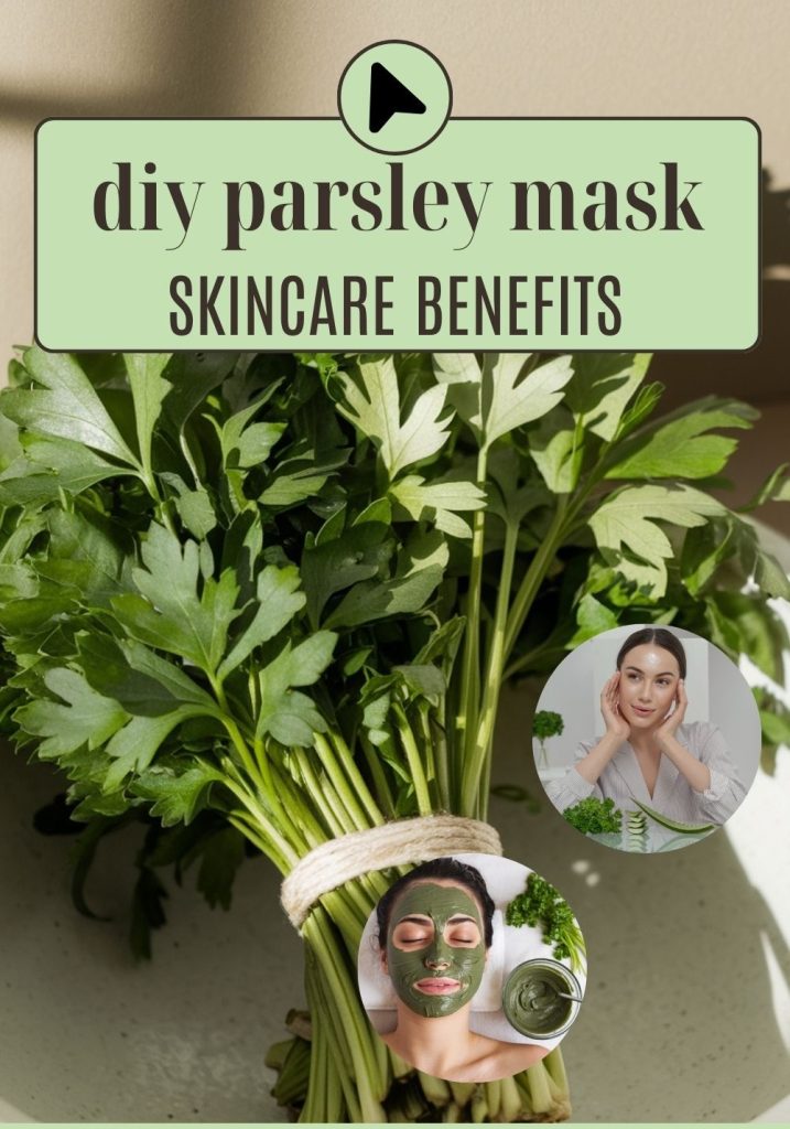 Other Ways to Use Parsley in Your Beauty Routine