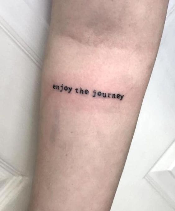 Short Inspirational Quote Tattoo Ideas