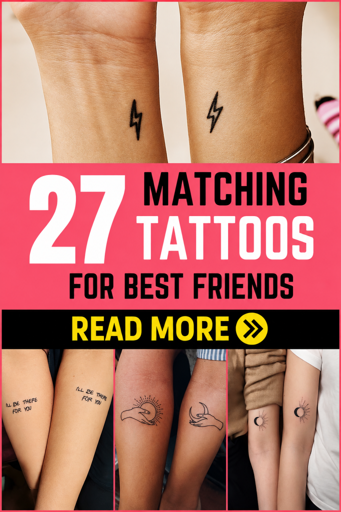 27 Matching Tattoos for Best Friends to Celebrate Your Bond