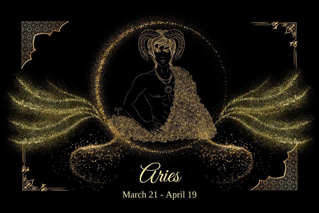 Aries (March 21 – April 19)
