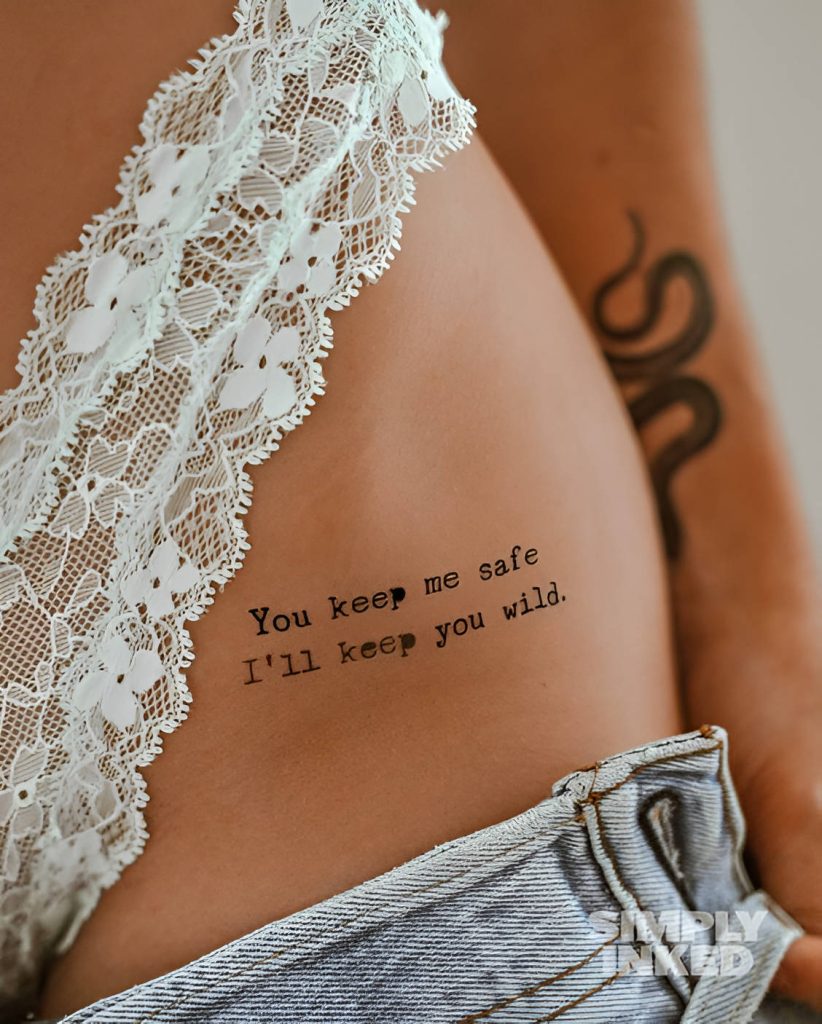 Hip Tattoo With Wild Quote