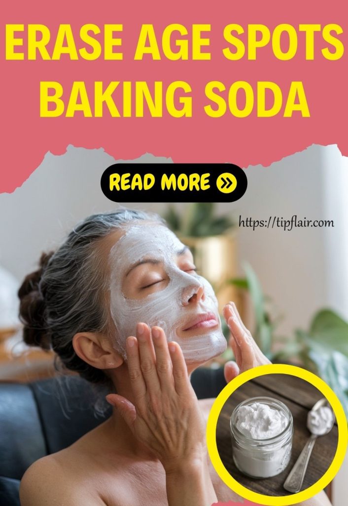 Erase Age Spots with Baking Soda