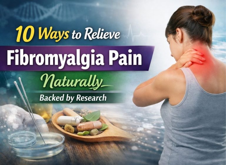 10 Ways to Relieve Fibromyalgia Pain Naturally Backed by Research
