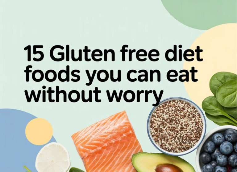 15 Gluten Free Diet Foods You Can Eat Without Worry